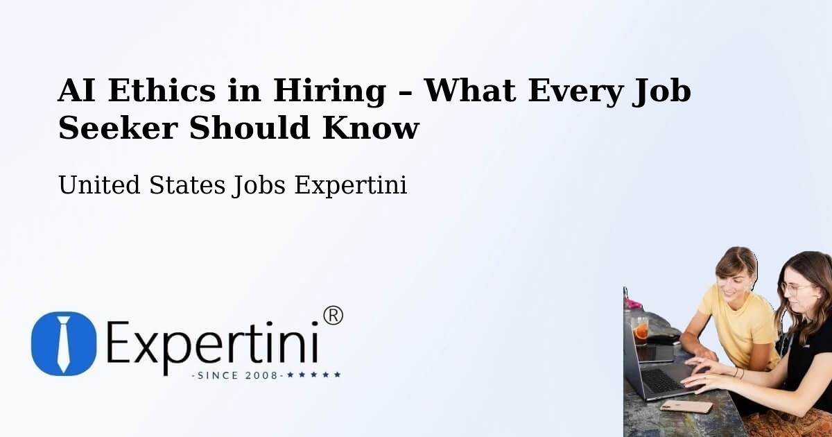 AI Ethics in Recruitment & Hiring – Coco - Coco, United States Jobs Expertini